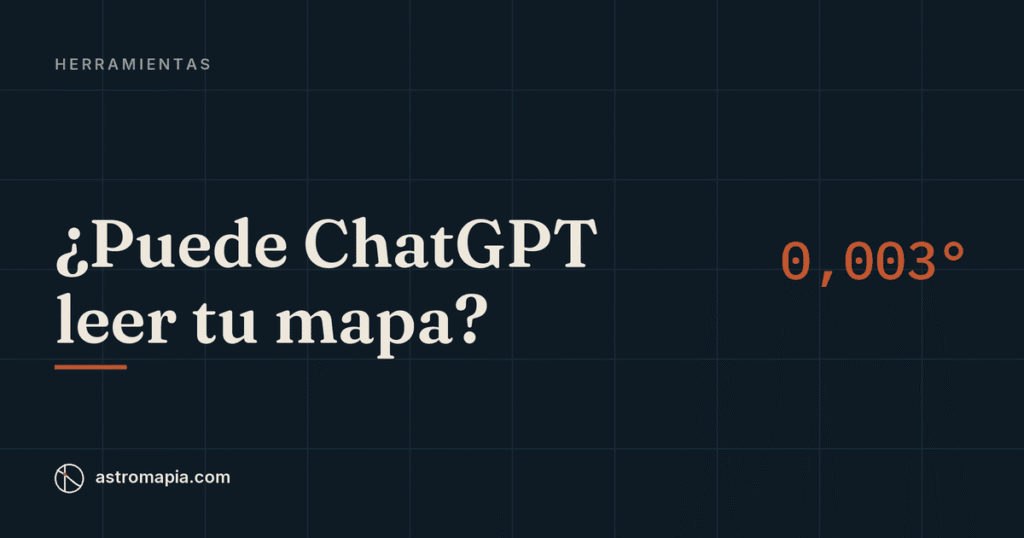 Portada del artículo «¿Puede ChatGPT leer tu carta astrocartográfica? Lo que hace bien y lo que no»
