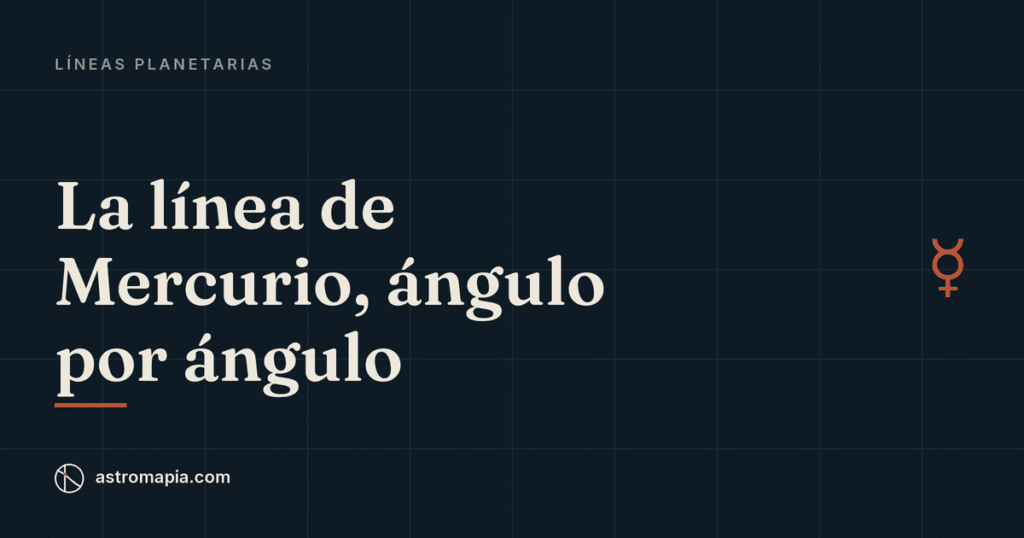 Portada del artículo «La línea de Mercurio en astrocartografía: dónde piensas y hablas mejor»