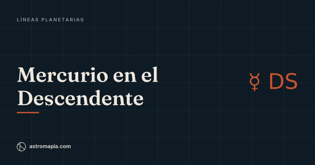 Portada del artículo «Mercurio en el Descendente: el lugar donde se cierran los tratos»